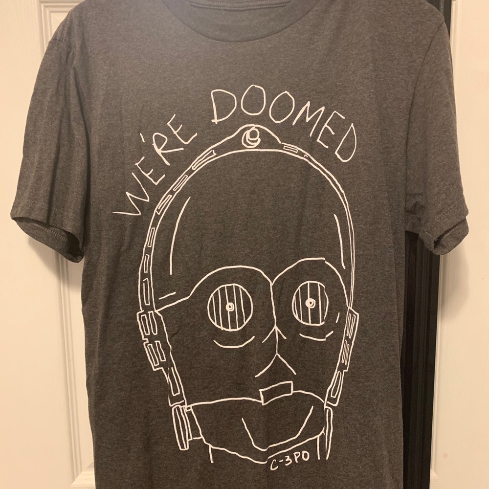 C 3po tee we’re doomed!!